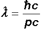 de-Broglie-Beziehung - Da man oft h-quer statt h benutzt, fhrt man auch ein Lambda-quer ein.