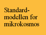 Standardmodellen fr mikrokosmos